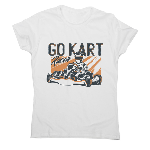 Go kart racer women's t-shirt - Graphic Gear