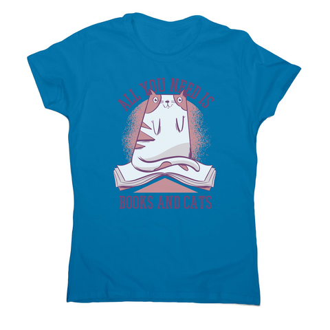 Book cat quote women's t-shirt - Graphic Gear