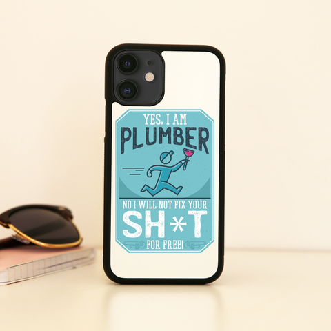 Funny plumber quote iPhone case cover 11 11Pro Max XS XR X - Graphic Gear