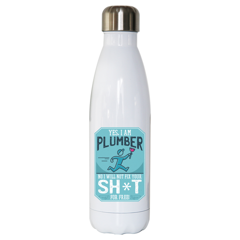 Funny plumber quote water bottle stainless steel reusable - Graphic Gear