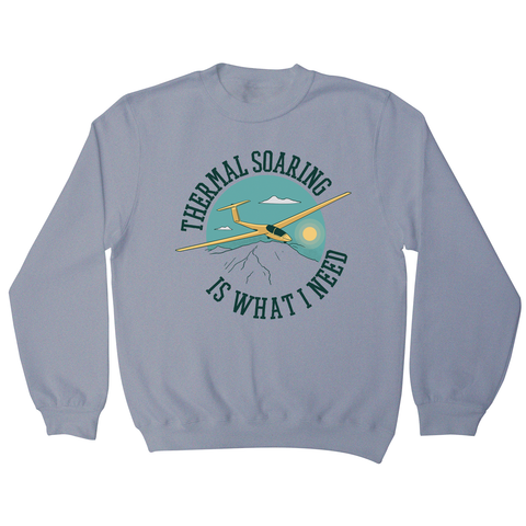 Sailplane quote sweatshirt - Graphic Gear