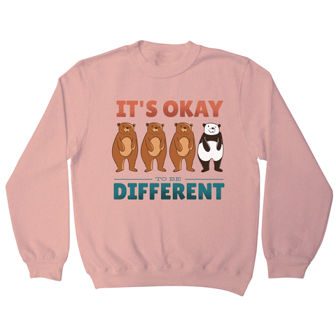 Different bears quote sweatshirt - Graphic Gear