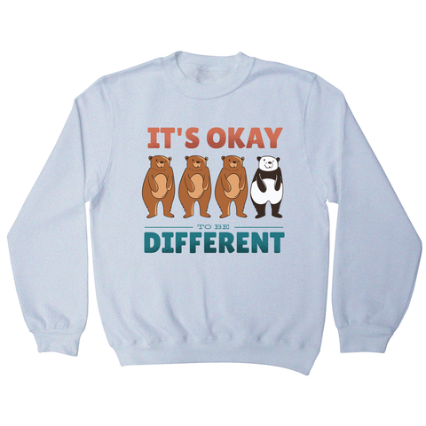 Different bears quote sweatshirt - Graphic Gear