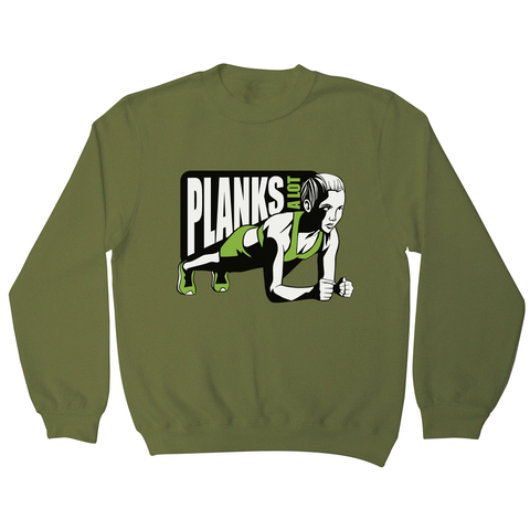 Plank girl quote sweatshirt - Graphic Gear