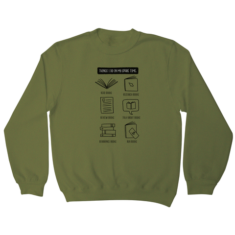 Books lover sweatshirt - Graphic Gear