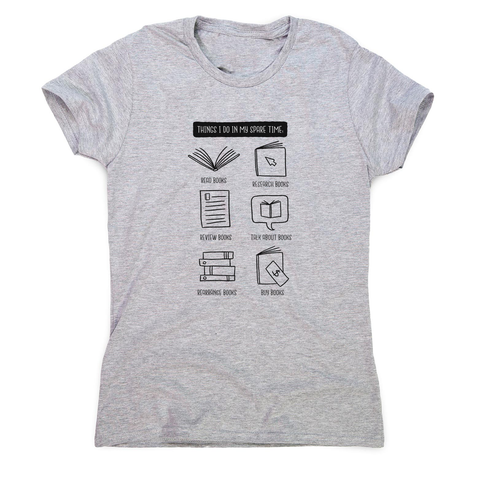 Books lover women's t-shirt - Graphic Gear