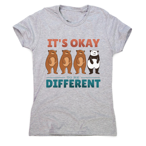 Different bears quote women's t-shirt - Graphic Gear