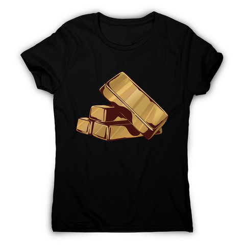 Gold bars women's t-shirt - Graphic Gear