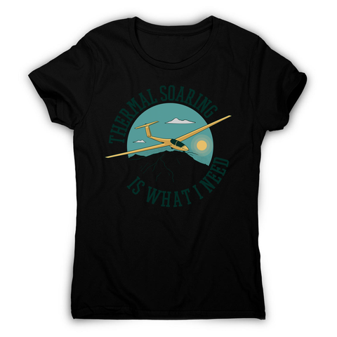 Sailplane quote women's t-shirt - Graphic Gear