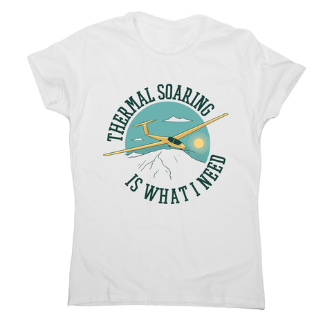 Sailplane quote women's t-shirt - Graphic Gear