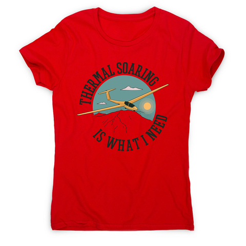 Sailplane quote women's t-shirt - Graphic Gear