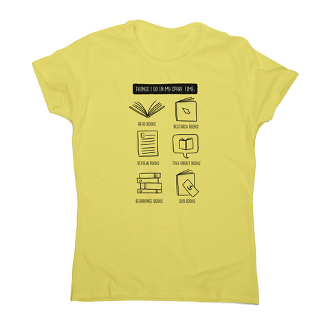 Books lover women's t-shirt - Graphic Gear
