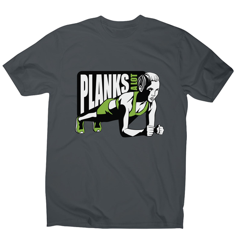 Plank girl quote men's t-shirt - Graphic Gear