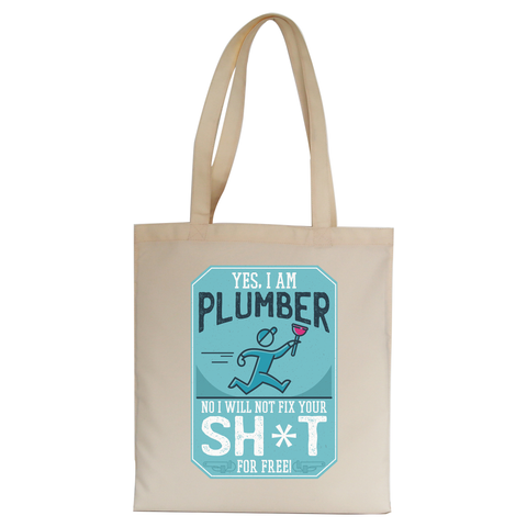Funny plumber quote tote bag canvas shopping - Graphic Gear