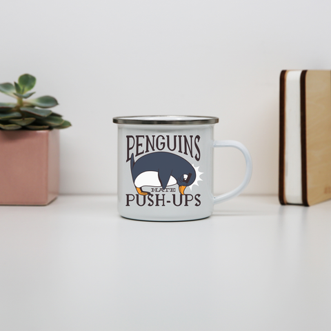 Penguin funny quote enamel camping mug outdoor cup colors - Graphic Gear