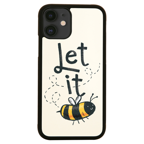 Let it bee iPhone case cover 11 11Pro Max XS XR X - Graphic Gear