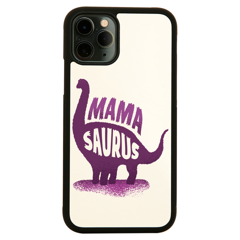 Mamasaurus iPhone case cover 11 11Pro Max XS XR X - Graphic Gear
