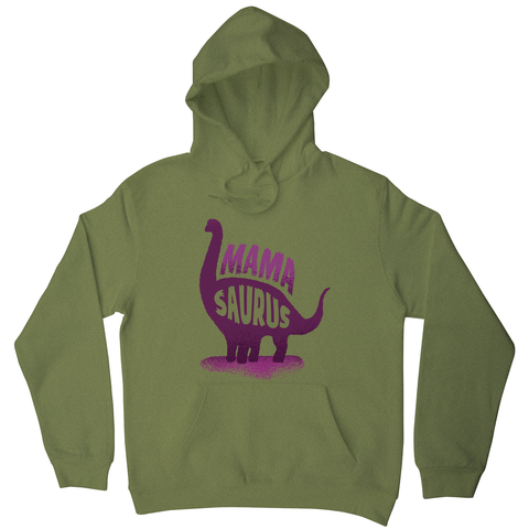 Mamasaurus hoodie - Graphic Gear