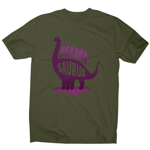 Mamasaurus men's t-shirt - Graphic Gear