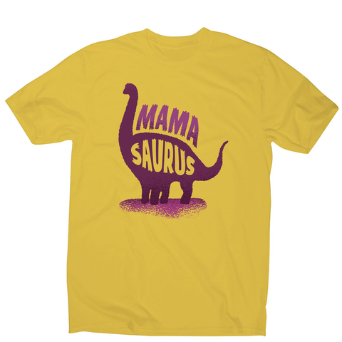 Mamasaurus men's t-shirt - Graphic Gear