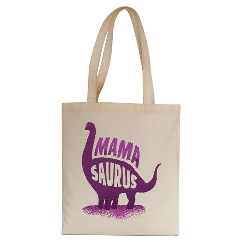 Mamasaurus tote bag canvas shopping - Graphic Gear