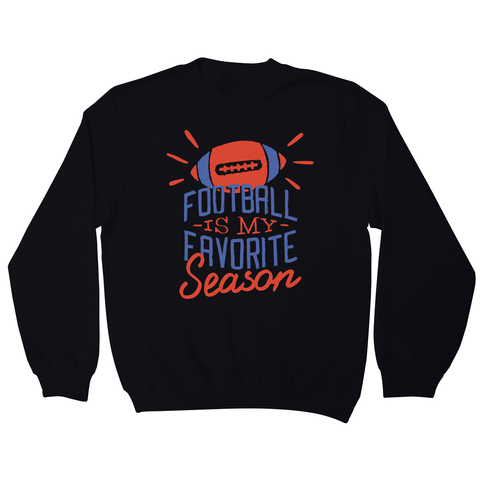 Football season sweatshirt - Graphic Gear