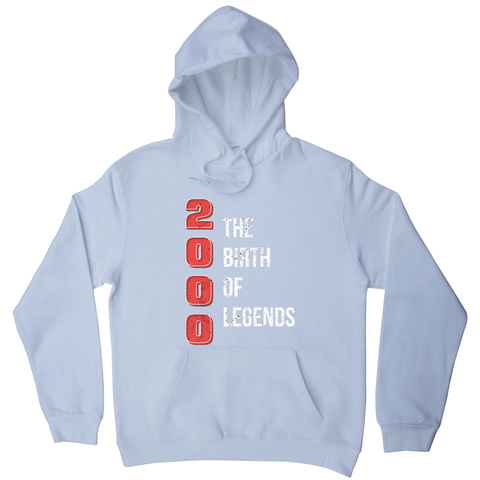 Legend birthday quote hoodie - Graphic Gear