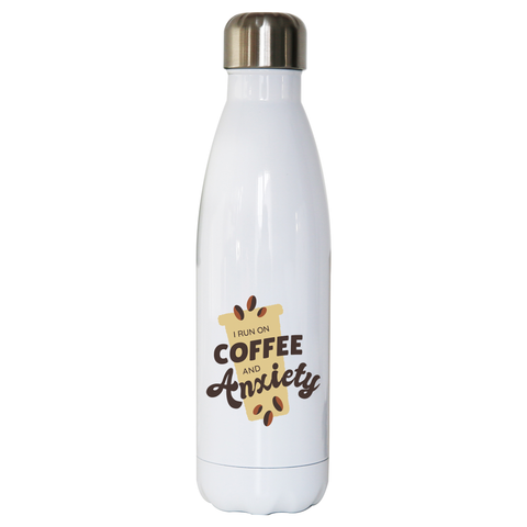 Coffee and anxiety water bottle stainless steel reusable - Graphic Gear