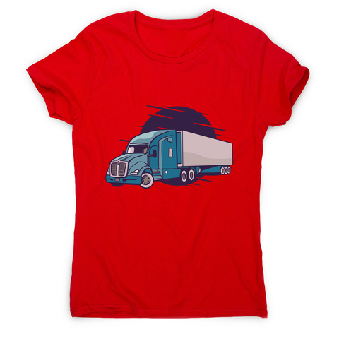 Semi truck illustration women's t-shirt - Graphic Gear
