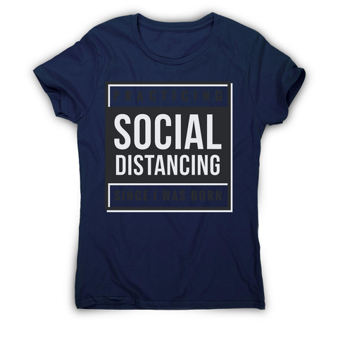 Social distancing text women's t-shirt - Graphic Gear