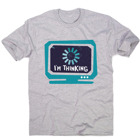 Im thinking funny men's t-shirt - Graphic Gear