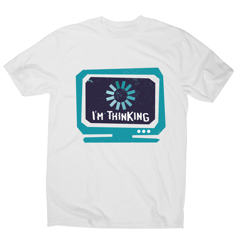 Im thinking funny men's t-shirt - Graphic Gear