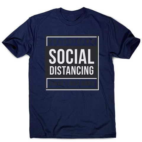 Social distancing text men's t-shirt - Graphic Gear