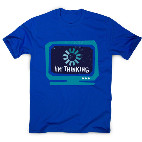 Im thinking funny men's t-shirt - Graphic Gear