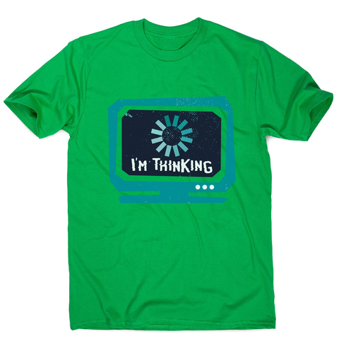Im thinking funny men's t-shirt - Graphic Gear