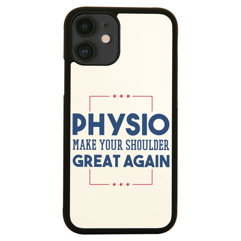 Physio funny quote iPhone case cover 11 11Pro Max XS XR X - Graphic Gear