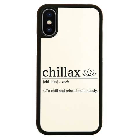 Chillax funny iPhone case cover 11 11Pro Max XS XR X - Graphic Gear