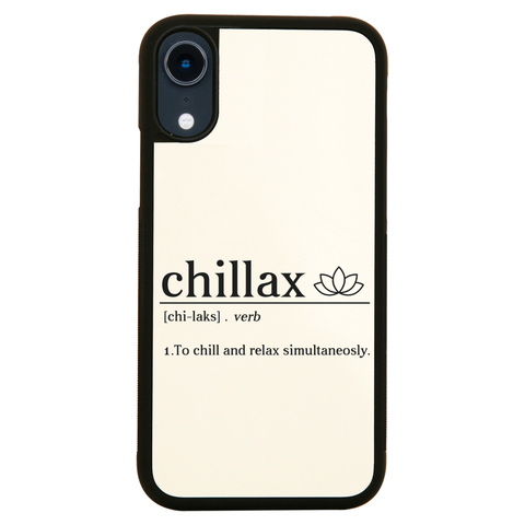 Chillax funny iPhone case cover 11 11Pro Max XS XR X - Graphic Gear