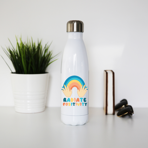 Radiate positivity quote water bottle stainless steel reusable - Graphic Gear