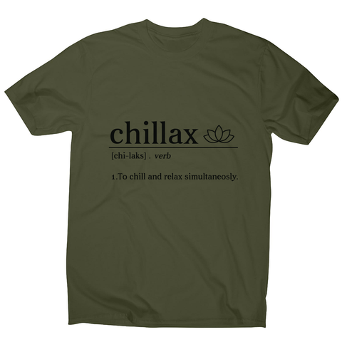 Chillax funny men's t-shirt - Graphic Gear