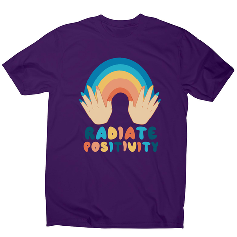 Radiate positivity quote men's t-shirt - Graphic Gear