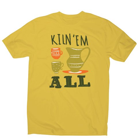 Funny pottery text men's t-shirt - Graphic Gear