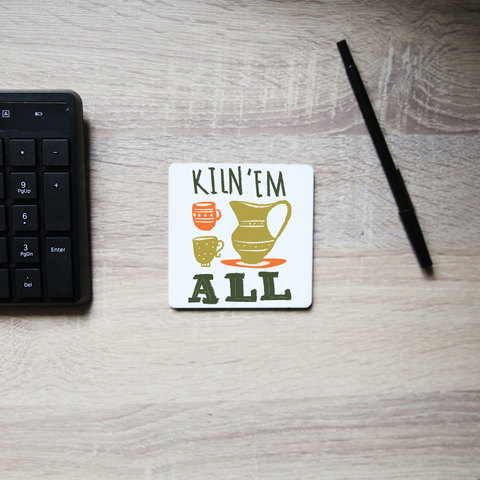 Funny pottery text coaster drink mat - Graphic Gear