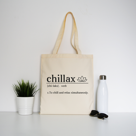 Chillax funny tote bag canvas shopping - Graphic Gear