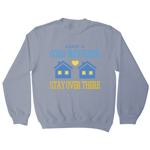 Stay at home funny quote sweatshirt - Graphic Gear