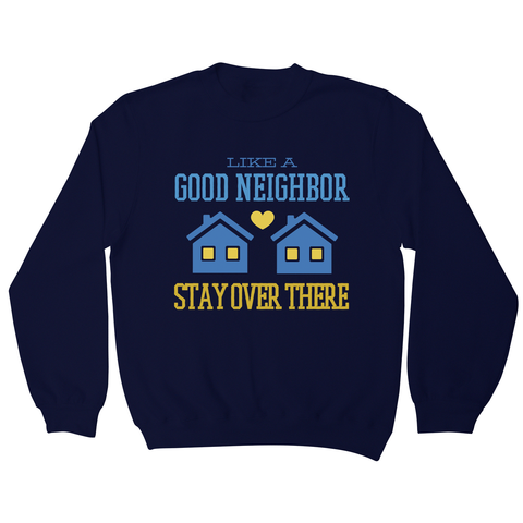 Stay at home funny quote sweatshirt - Graphic Gear