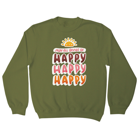 Happy happy sweatshirt - Graphic Gear