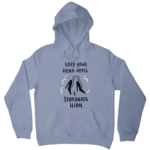 High standards hoodie - Graphic Gear