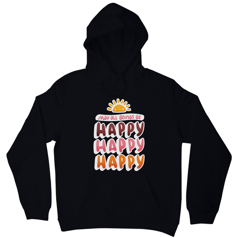 Happy happy hoodie - Graphic Gear