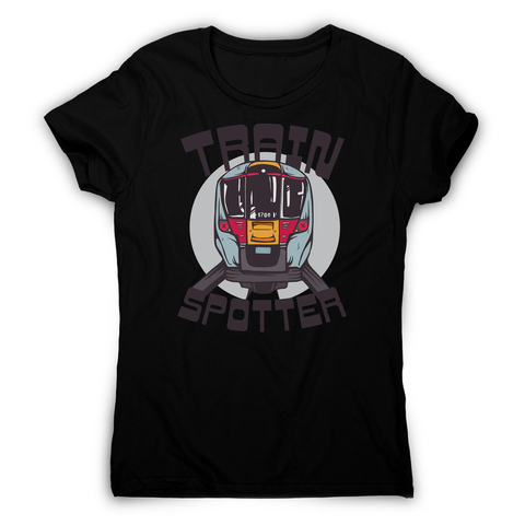 Train spotter women's t-shirt - Graphic Gear
